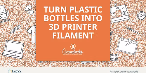 Turn Plastic Bottles Into 3D Print Filament