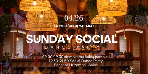 SUNDAY SOCIAL DANCE 04.26 | Lotyn\u0173 vakar\u0117lis su Akredus ir Casa De Locos | Nemokama \u0161oki\u0173 pamoka