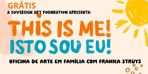 Free: THIS IS ME! Family Art Workshop with Franka Struys