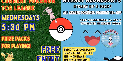 Pok\u00e9mon League & Wynaut Wednesdays!