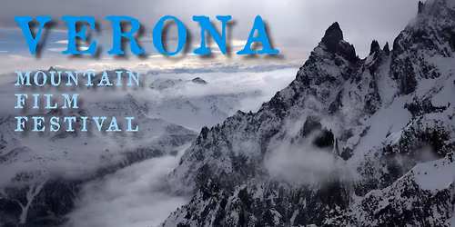 10\u00b0 Verona Mountain Film Festival 