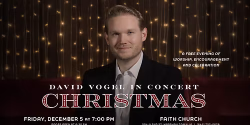 Christmas: David Vogel in Concert at Faith Church