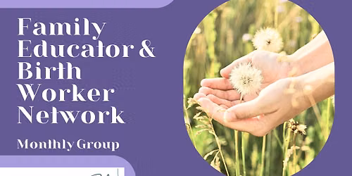 Family Educator & Birth Worker Network 