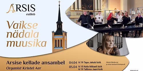 Arsise Vaikse n\u00e4dala muusika (Tallinn)