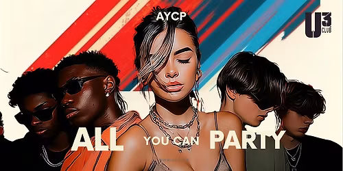 ALL YOU CAN PARTY @u3.augsburg