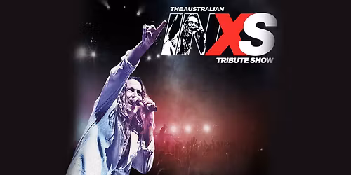 The Australian INXS Tribute Show featuring Dellacoma Rio