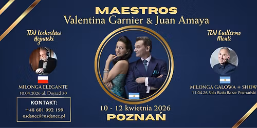 Weekend z MAESTROS Juan Amaya & Valentina Garnier 10 - 12.04.2026
