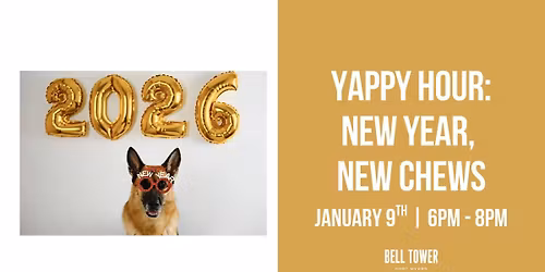 Yappy Hour: New Year, New Chew