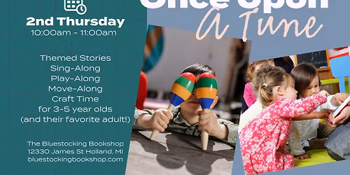 Once Upon A Tune Monthly Storytime