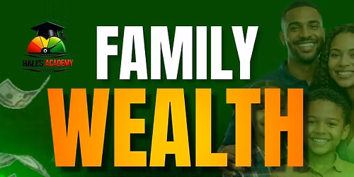Family Wealth Summit: Financial Literacy Month