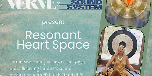 Resonant Heart Space - An immersive sound journey