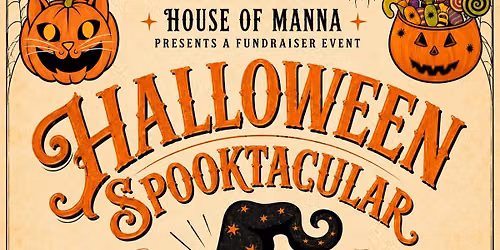 \ud83c\udf83 House of Manna Halloween Spooktacular \ud83c\udf83