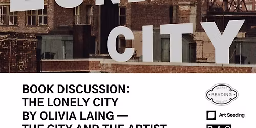 Book club: The Lonely City by Olivia Laing \u2014 the city and the artist