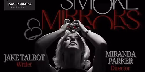 Friends Event - Smoke And Mirrors