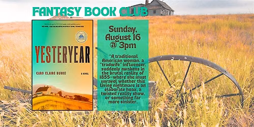 Fantasy Book Club - Yesteryear by Caro Claire Burke