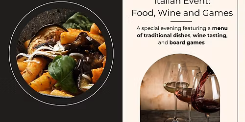 Italian night: food, wine tasting and board games