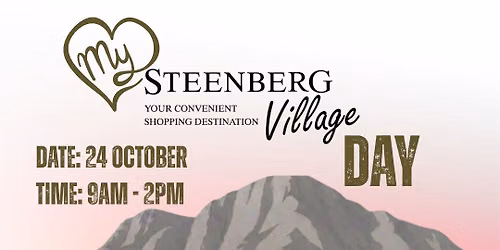 MY STEENBERG VILLAGE DAY