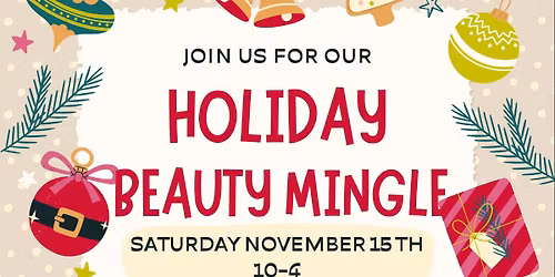 Holiday Beauty Mingle