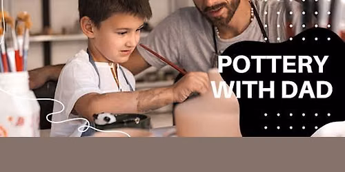 Pottery with Dad