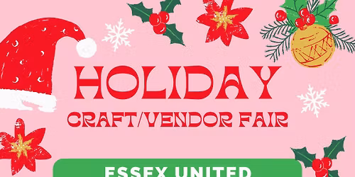 Holiday Craft\/vendor fair at Essex United Methodist Church