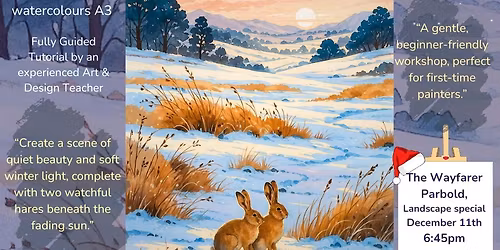 \u2728\ud83d\udc30Beneath the Winter Sun \u2013 Landscape Special @The Wayfarer