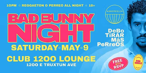 REGGAETON & HIP-HOP PARTY @ CLUB 1200 LOUNGE BAKERSFIELD