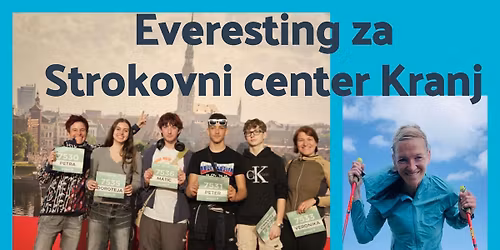 Dobrodelni Everesting za Strokovni center Kranj