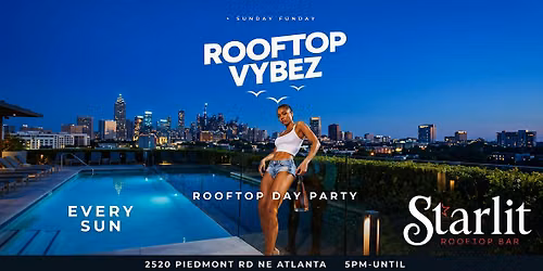 ROOFTOP VYBEZ: Every Sunday at Starlit Rooftop Bar