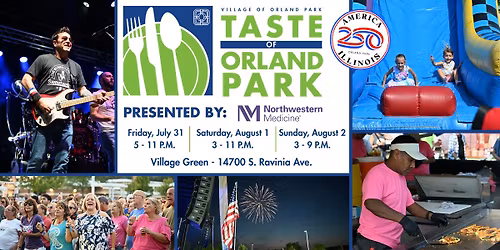 Taste of Orland Park - Friday, July 31