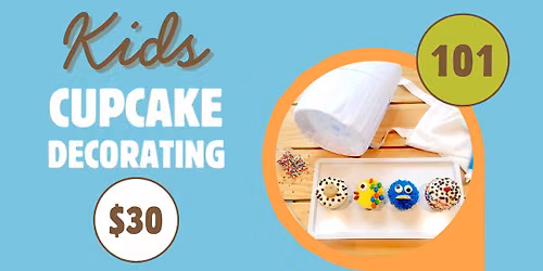 Kid's Cupcake Decorating: 101