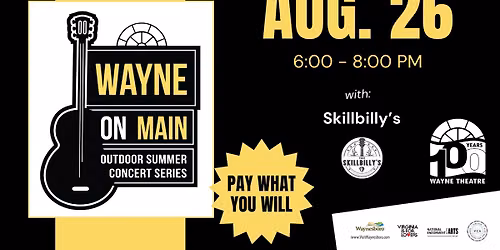 2026 Wayne on Main Concert Series: Skillbilly's