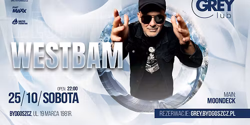 WESTBAM  w Grey Club Bydgoszcz | 25.10.2025