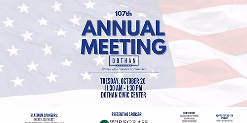 Dothan Area Chamber of Commerce: 107th Annual Meeting