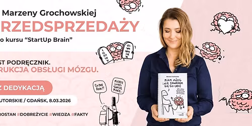 \ud83e\udde0 SPOTKANIE AUTORSKIE | GDA\u0143SK | 8.03.2026