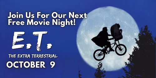 FREE MOVIE NIGHT: E.T. The Extra Terrestrial @ Spring Street Amphitheater