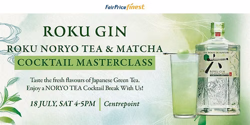 Finest Noryo Gin Masterclass @ Centrepoint