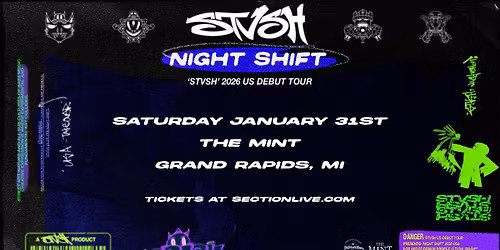 STVSH - Night Shift 2026 at The Mint - Grand Rapids, MI