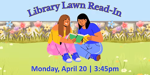 Library Lawn Read-In!