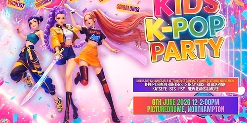 Kids K-Pop Party - Northampton