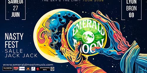 EMERALD MOON @NASTY FEST | LYON BRON Salle Jack Jack (69)