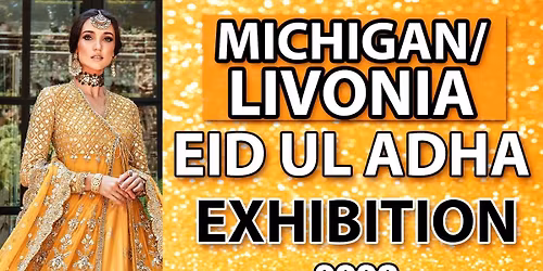 ZN Fashions Michigan\/Livonia Eid Ul Adha Exhibition