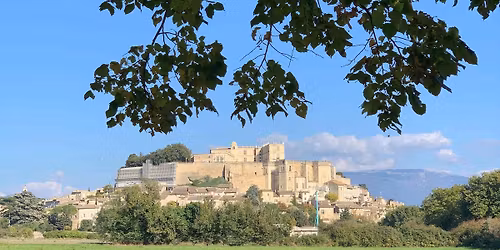 Grignan : Nature et Village : plantes sauvages, histoire et patrimoine