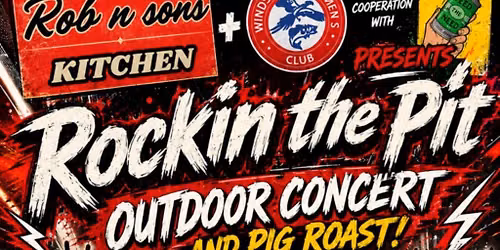 Rocking the Pit outdoor concert and pig roast.