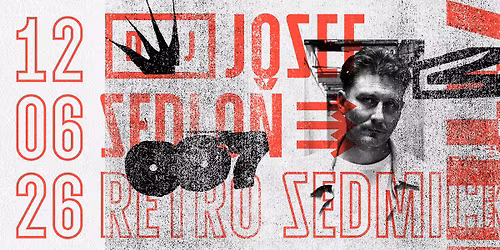 DJ JOSEF SEDLO\u0147 - Letn\u00ed Retro Sedmi\u010dka - 36 let od prvn\u00ed p\u00e1rty!