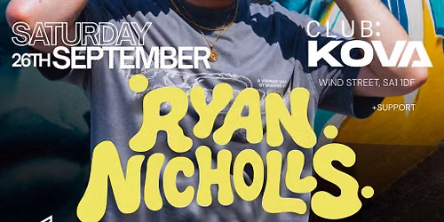 OFC x KOVA Presents - Ryan Nicholls