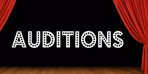 Auditions: Spring Show 