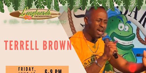 Terrell Brown Live at Longboards \ud83c\udfb8 \ud83e\udd41