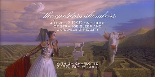 RPG Game Night, "The Goddess Slumbers," a D&D one-shot w\/ GM Charlotte