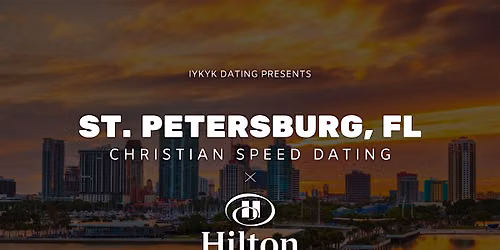 \u271d\ufe0fSt. Petersburg Christian Speed Dating | IYKYK Dating | 20s-30s | 9\/3\/26