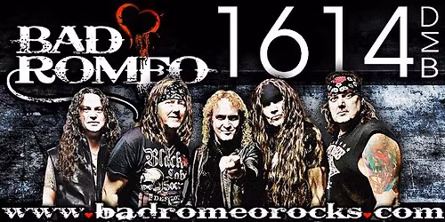 1614 Welcomes BAD ROMEO!